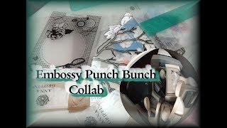 EMBOSSY Punch Bunch collab June 4 w/Poetspice