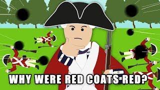 Why were Red Coats red?