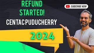 Refund initiation started | Centac Puducherry