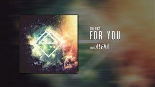 INERCY - For You (Alpha) 2015