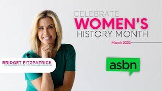 ASBN Honoring Women for #womenshistorymonth