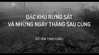 Đặc khu rừng sát những ngày tháng sau cùng - Cổ Tấn Tinh Châu