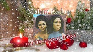 #XMasClassic#PATTIE BERSAUDARA Malam Kudus - Silent Night