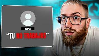 UN NPC ME ACUSA DE NO TRABAJAR Y LO ENTIERRO A BASE DE FACTS EN MI PUESTO EN TRABAJO