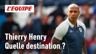 Thierry Henry : Dans quel club peut-il de nouveau être entraîneur ?