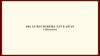 40K SUBSCRIBERS GIVEAWAY | colorings, shakes, effects