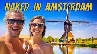 We got NAKED in Amsterdam (So many options!!)