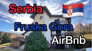 Serbia Fruska Gora AirBnb - Airbnb near Serbia’s first National Park outside Novi Sad January 2021