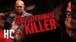 The Slaughterhouse Killer | Full Slasher Horror Movie | Horror Central