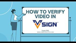 Vsign में विडियो वेरिफिकेशन केसे करे? | How to verify Video in Vsign | Step by step in Hindi in 2023