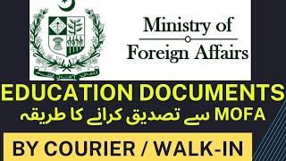 MOFA Attestation Process 2024: Walk-in/Courier ? Complete Guidelines - Ministry of Foreign Affairs