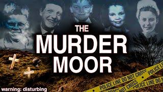 The MURDER Moor: The Most DISTURBING Place I've EVER Visited (DO NOT VISIT) | True Crime Documentary