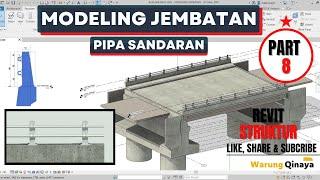 Revit Structural Bridge Modeling /Jembatan - Part. 8