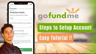 How to Set Up a GoFundMe Account !