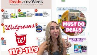 WALGREENS MUST DO DEALS 11/3-11/9 + SPEND BOOSTER SCENARIOS