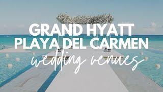 Grand Hyatt Playa Del Carmen Wedding Venues