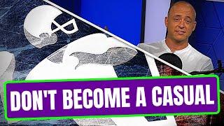 Josh Pate On Casuals & How To Avoid Becoming One (Late Kick Cut)