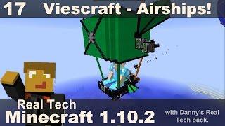 Real Tech 17 - ViesCraft - Airships!