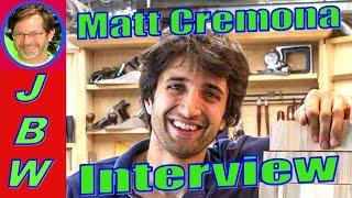 Matt Cremona Interview