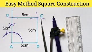 Construct a Square of side 5cm | Square Construction Method |How to Construct a Square using compass