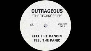 Outrageous - Feel The Panic