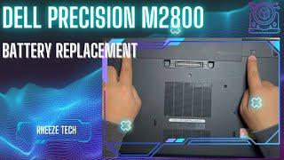 How to Replace Battery on Dell Precision M2800 — Step-by-Step Tutorial
