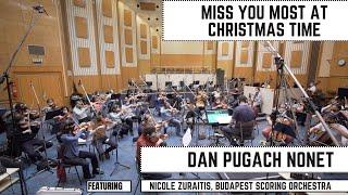 Miss you Most (At Christmas Time) - Dan Pugach Nonet feat. Nicole Zuraitis