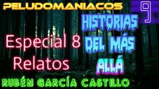 Historias del Más Allá (Especial 8 Relatos) Rubén García Castillo (#09) La Mano Peluda