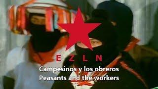 "Himno Zapatista" - Anthem of the Zapatistas