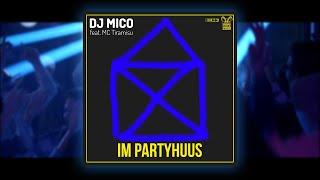 DJ MICO feat. MC TIRAMISU - Im Partyhuus (Official Video)