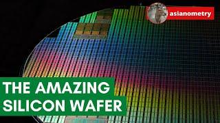 The Amazing, Humble Silicon Wafer