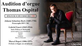 Audition d'orgue | Thomas Ospital | Dimanche 01 Décembre | Église Saint-Eustache