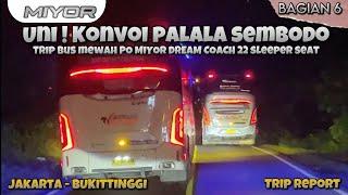 BUKAN SEMBARANG DRIVER WANITA ! TRIP PO MIYOR DREAM COACH JKT-BKT (6/10)