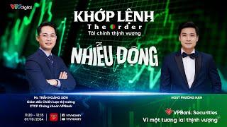 KHỚP LỆNH 07/10/24: NHIỄU ĐỘNG