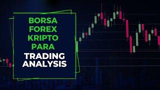 BORSA FOREX KRIPTO PARA EMTIA HISSE SENEDI TEKNIK ANALIZ ️️CANLI YAYIN ️LIVE