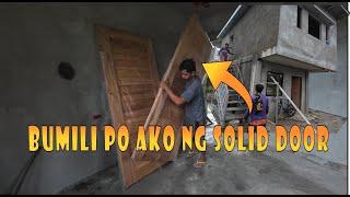 Bumili po ako ng Solid Door | Tapos na po mag palitada sa labas