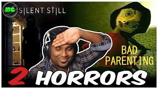 Bad Parenting | Silent Still | 2 Short Horrors | Manguni Gamer