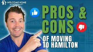 TOP 5 PROS AND CONS OF LIVING IN HAMILTON ONTARIO 2023