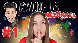 ATI ÁTVERT!!| Among Us nézőkkel! #1| Adománygyűjtő stream #4