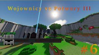 Wojownicy vs Potwory 3 #6 - Expienie na #BALLANCED ;)