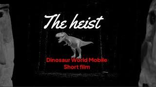 The Heist | DWM short film