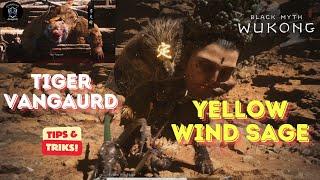 Yellow Wind Sage & Tiger Vangaurd - Boss Fight - Tips How to defeate - Black Mith Wukong