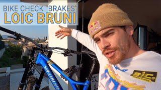 Bike Check "Brakes" - Loic Bruni