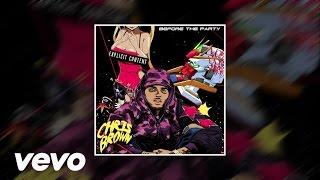 Chris Brown - FAN [Freak At Night] (Before The Party Mixtape)