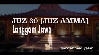 Ngaji Al-Quran Langgam Jawa Juz 30 (Juz Amma)