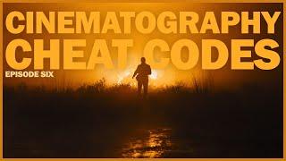 Cinematography Cheat Codes - Episode Six