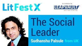 The Social Leader. Live with Sudhanshu Palsule