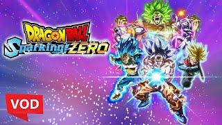 [VOD] - Nairo - DRAGON BALL SPARKING ZERO EARLY ACCESS RELEASE! FARMING ONLINE AND STORY (Oct 7th)