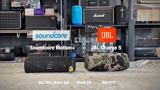 Soundcore Motion+ vs JBL Charge 5