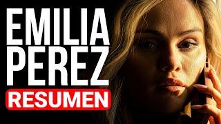 EMILIA PÉREZ (2024) | RESUMEN EN 15 MINUTOS